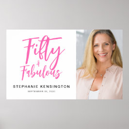 Póster Fifty and Fabulous Pink Photo 50th Birthday Party