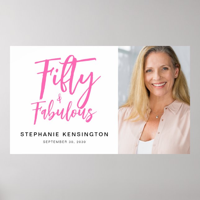 Póster Fifty and Fabulous Pink Photo 50th Birthday Party (Frente)