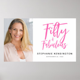 Póster Fifty and Fabulous Pink Photo 50th Birthday Party