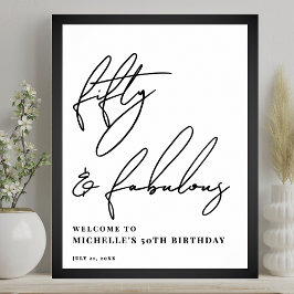 Póster Fifty Fabulous 50th Birthday Party Welcome Sign