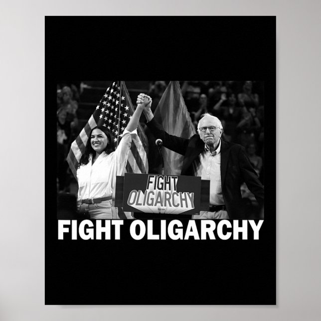 Póster Fight Oligarchy Bernie Sanders And Aoc Freedom Us  (Frente)