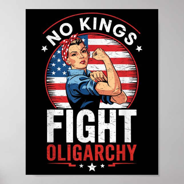 Póster Fight Oligarchy Protest Sign Democracy No Kings In (Frente)
