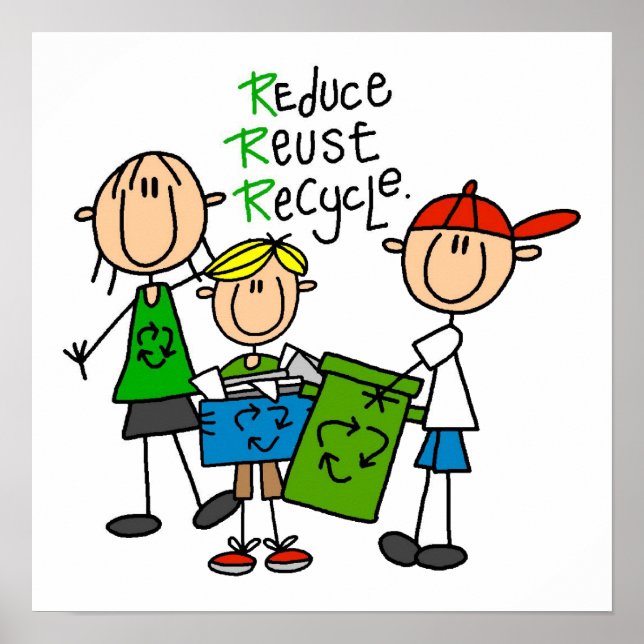 Póster Figura de palos Reducir reutilizar camisetas de re (Frente)