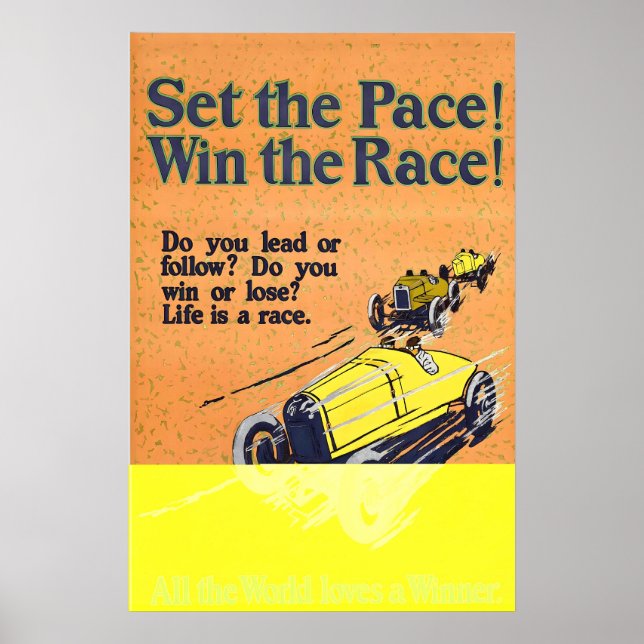 Póster Fija el Ritmo Gana la Carrera Coche de Carreras de (Frente)