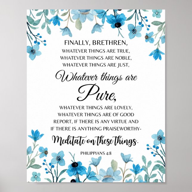 Póster Filipinas 4:8 Lo que sea que sea Noble Floral (Frente)