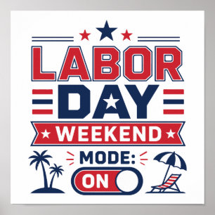 Póster Fin de semana del Día del Trabajo Activado