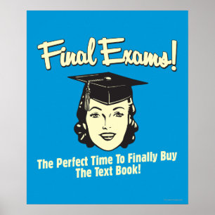 Póster Final Exams: Finally Buy the Text Book