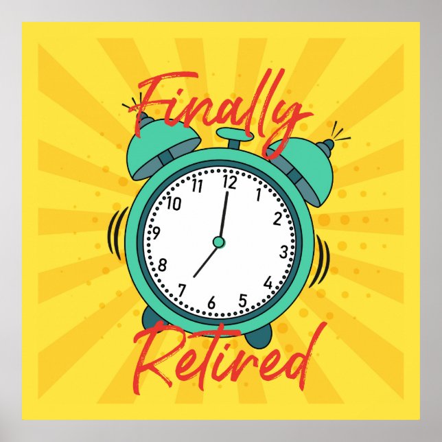 Póster Finalmente se retira, apaga el despertador, (Frente)