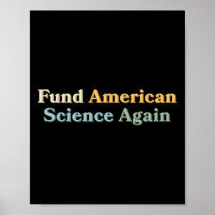 Póster Financiar de nuevo la ciencia estadounidense Anti-