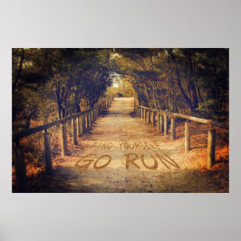 Póster Find Yourself Go Run Park Joggers Motivational