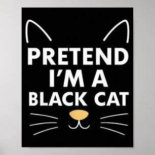 Póster Fingir Un Gato Negro Ropa Fácil Divertida Perezosa