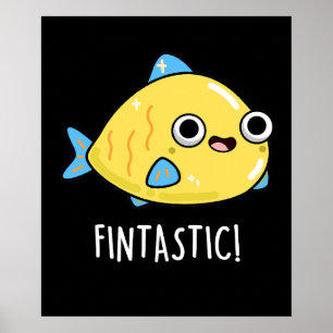 Póster Fintastic Funny Fish Pun Dark BG