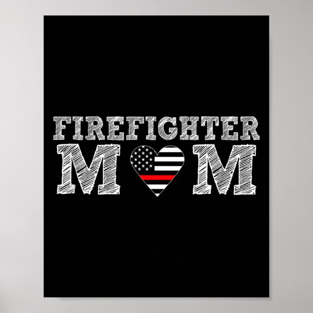 Póster Firefighter Mom Fireman Gift Proud Firefighter Quo (Frente)