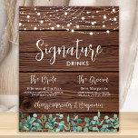 Póster Firma Bebe Greenery String Lights Boda<br><div class="desc">Bebidas con firma! Eucalipto moderno y rústico, luces de cuerdas en madera rústica rústica con caligrafía elegante, este emblemático bar de bebidas cuenta con dos cócteles "la novia" y "el Groom", personalizados con sus bebidas de elección. Personalizar este elegante signo de boda con sus nombres y bebidas de firma! DERECHOS...</div>