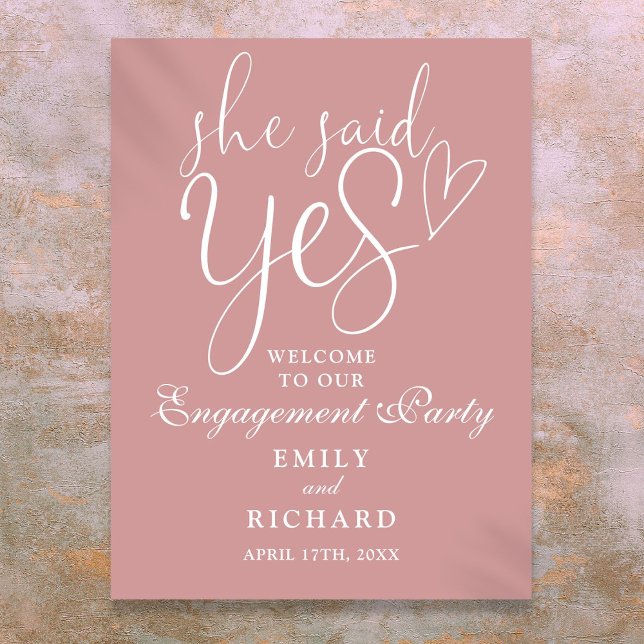 Póster Firma de bienvenida de la fiesta de compromiso de  (Dusty Rose Pink Yes Engagement Party Welcome Sign)