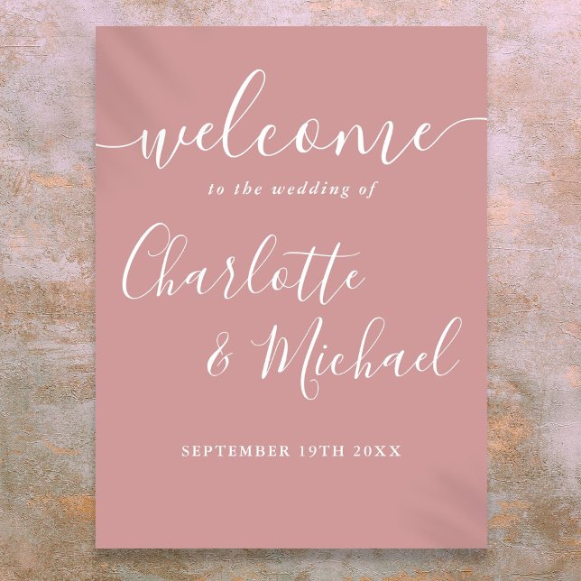 Póster Firma Rosa polvorienta Boda de escritura de firma  (Dusty Rose Signature Script Wedding Welcome Sign)