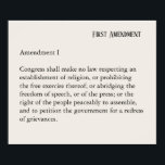 Póster First Amendment Constitution Freedom of Speech<br><div class="desc">Text: Amendment I Congress shall make no law respecting an establishment of religion, or prohibiting the free exercise thereof; or abridging the freedom of speech, or of the press; or the right of the people peaceably to assemble, and to petition the government for a redress of grievances. Design description: text...</div>