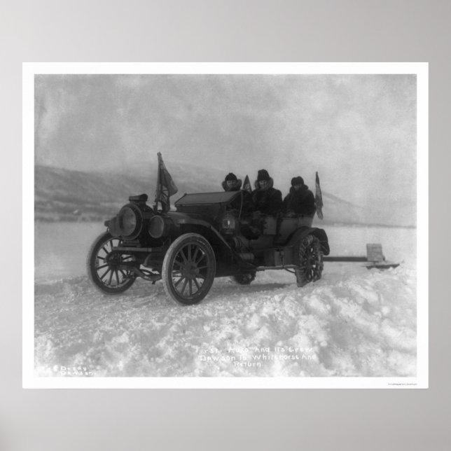Póster First Auto from Dawson to Whitehorse, Alaska 1912 (Frente)