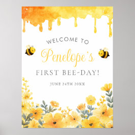 Póster First Bee Day 1st Birthday Welcome Sign