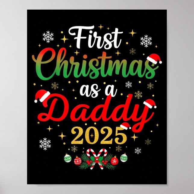 Póster First Christmas As A Daddy 2025 New Dad Xmas  (Frente)