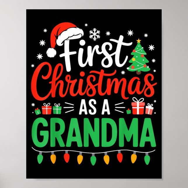 Póster First Christmas As A Grandma Matching New Nana Gra (Frente)