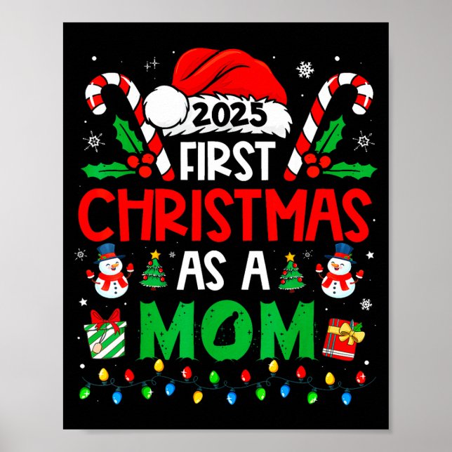 Póster First Christmas As A Mom Family Matching New Mommy (Frente)