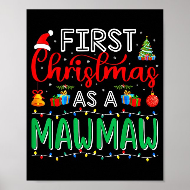 Póster First Christmas As Mawmaw Family Matching New Mawm (Frente)