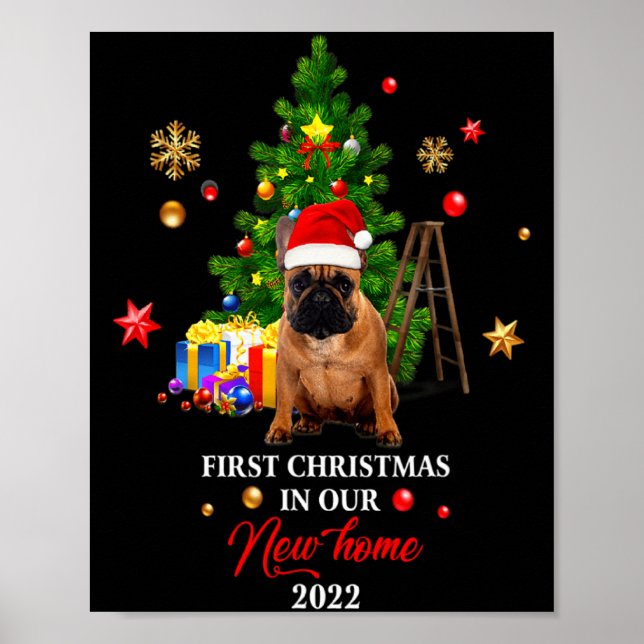 Póster First Christmas In Our New Home Xmas French Bulldo (Frente)