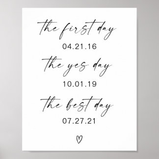 Póster First Day Yes Day Best Day Wedding Poster
