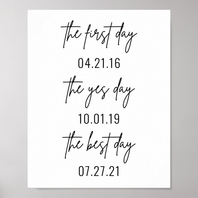 Póster First Day Yes Day Best Day Wedding Poster (Frente)