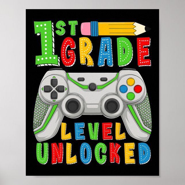 Póster First Grade Level Unlocked Ck To School Gamer Boys (Frente)