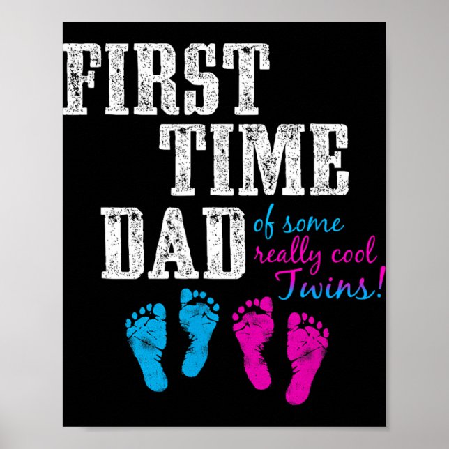 Póster First Time Dad, Daddy Of Bg Twins, Father's Day Gi (Frente)