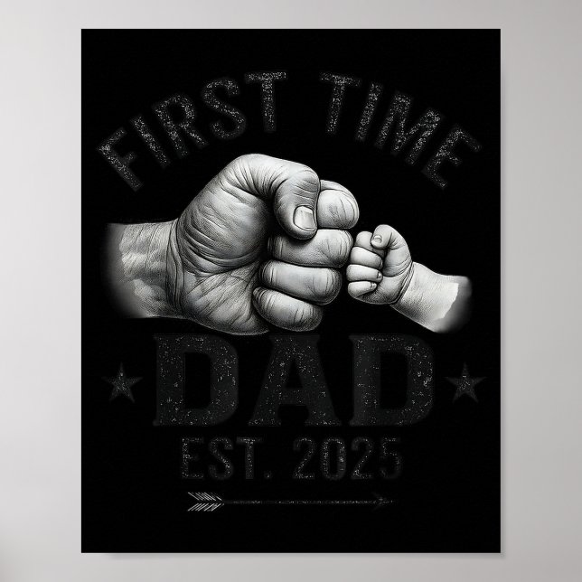 Póster First Time Dad Est 2025 Fist Bump New Dad Father's (Frente)