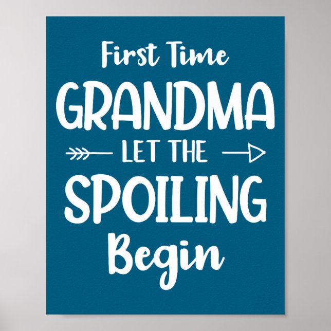 Póster First Time Grandma Humor Grandma To Be Funny New G (Frente)
