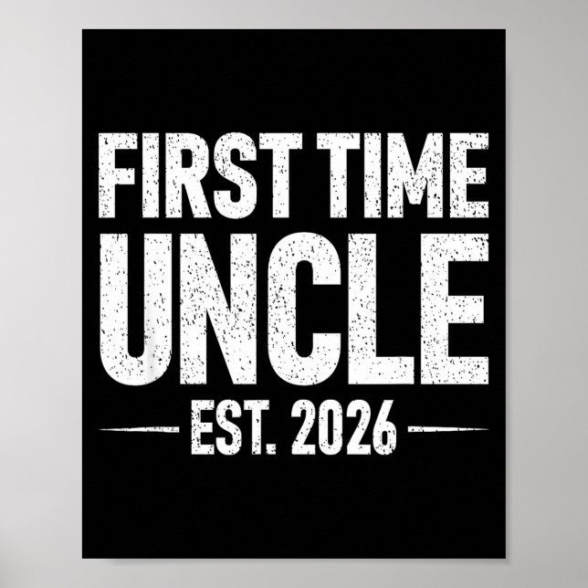 Póster First Time Uncle Est. 2026 Funny New Uncle  (Frente)