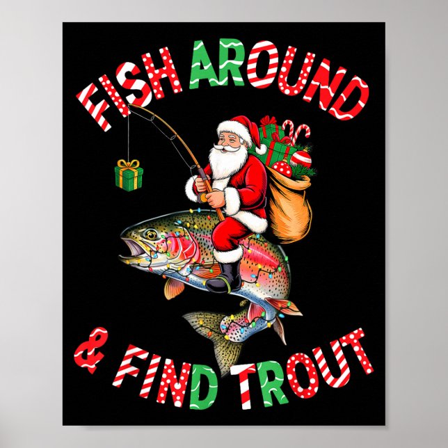 Póster Fish Around Find Trout, Funny Fisherman Fishing Ch (Frente)