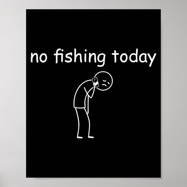 Póster Fishing Shirts For Men - Fishing - No Fishing Toda (Frente)