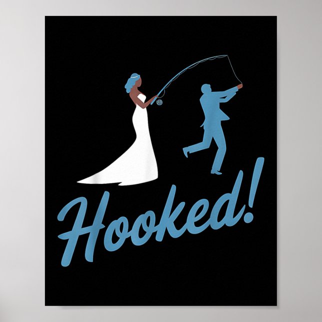 Póster Fishing Wedding Groom Hooked Funny Marriage Gift  (Frente)
