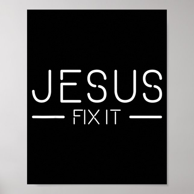 Póster Fix It Jesus Funny Christian Fashion  (Frente)