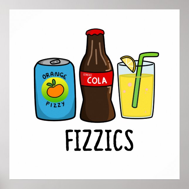 Póster Fizzics Funny Fizzy Cola Bebe Pun (Frente)