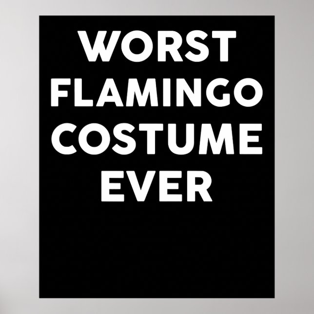 Póster Flamencos | El peor disfraz de flamingo de la hist (Frente)