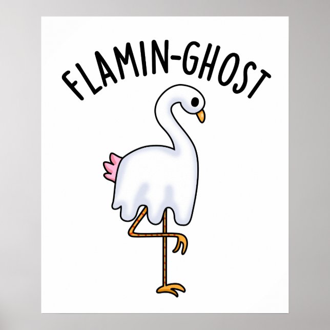Póster Flamin-ghost Funny Flamingo Ghost Pun (Frente)