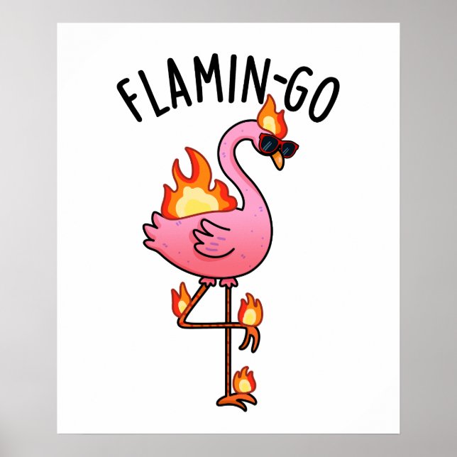 Póster Flamin-go Funny Flamingo Pun (Frente)