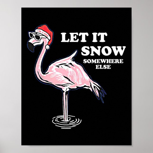 Póster Flamingo Deja Que Nieva A Otros Navidades (Frente)