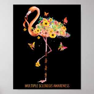Póster Flamingo Faith Hope Fight Cure La Esclerosis Múlti