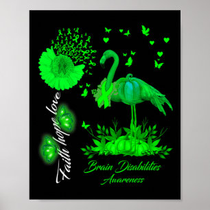 Póster Flamingo Faith Hope Love Brain Disabilities Awaren