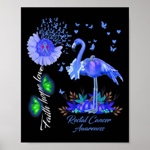 Póster Flamingo Faith Hope Love Rectal Cancer Awareness