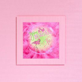 Póster Flamingo Rosa Eres Hermoso Inspirador