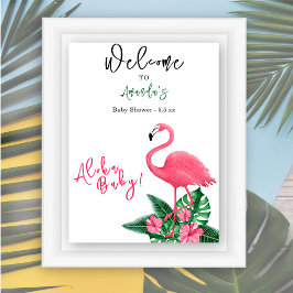 Póster Flamingo rosa tropical Aloha Baby Shower - Bienven