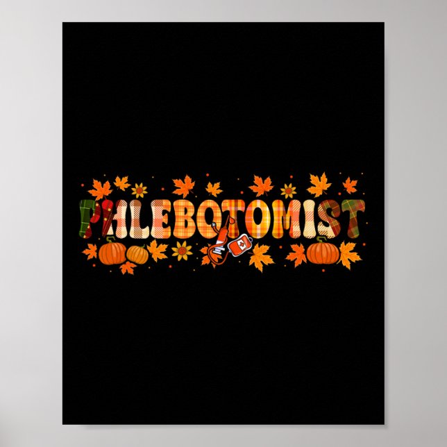 Póster Flebotomist Job Thankding Fall deja calabazas (Frente)